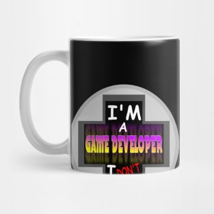 I'm A... I Don't.. Game Dev Mug